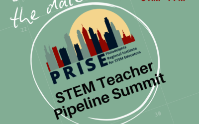 Save The Date for our STEM Teacher Pipeline Summit